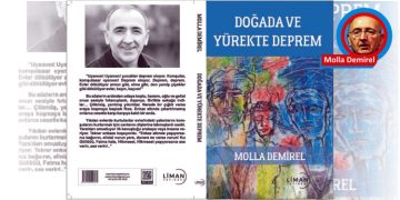 DOĞADA VE YÜREKTE DEPREM.