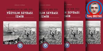 İZMİR SEVDASI BİTMEZ…