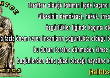 Haliletos’tan…