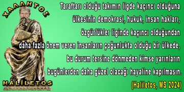 Haliletos’tan…