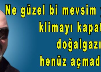 Orhan’dan…dan…dan…