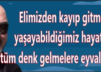 Orhan’dan…dan…dan…