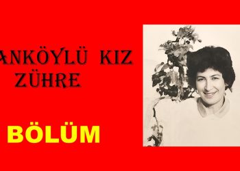 İSTANKÖYLÜ KIZ ZÜHRE