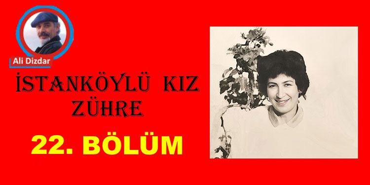 İSTANKÖYLÜ KIZ ZÜHRE