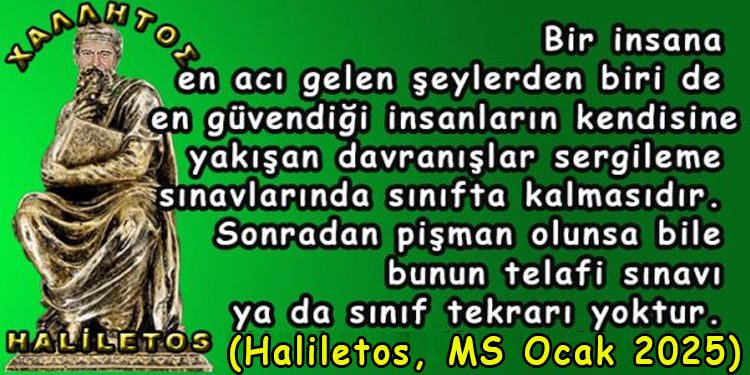 Haliletos’tan…