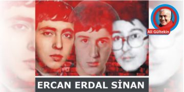 Ercan, Erdal, Sinan