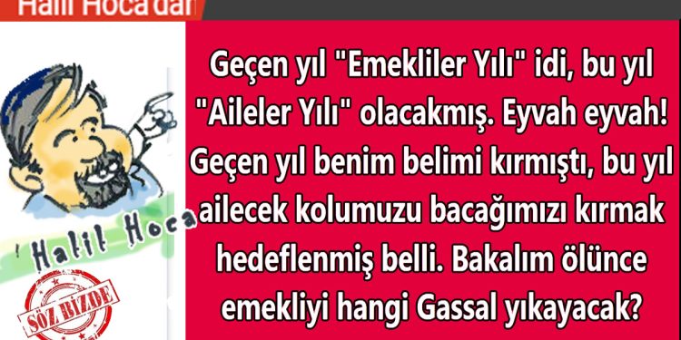 Halil Hoca’dan…