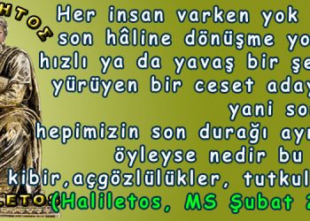 Haliletos’tan…