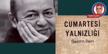 Selim İleri Üzerine…