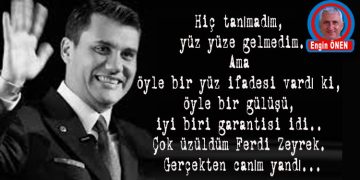 Ferdi Zeyrek…