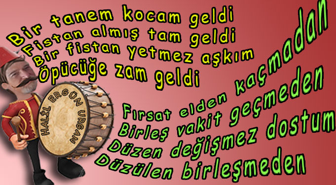 GELENEKSEL HAFTA SONU MANİLERİ