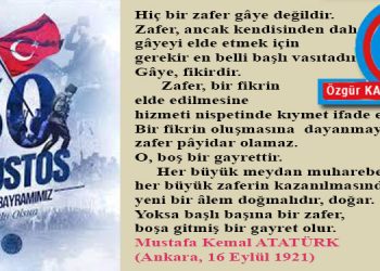 30 Ağustos Zafer Bayramı kutlu olsun…