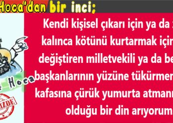 Halil Hoca’dan bir inci…