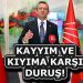KAYYIM VE KIYIMA KARŞI DURUŞ!