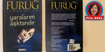  FURUĞ FERRUHZAD   1935-1967   YARALARIM AŞKTANDIR