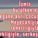 Orhan’dan…dan…dan…