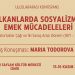 Uluslararası Konferans: Balkanlarda Sosyalizm ve Emek Mücadeleleri