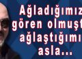 Orhan’dan…dan…dan…