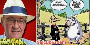 ULVİ PUĞ’DAN (CUMARTESİ’LİK)
