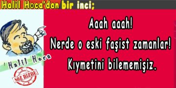 Halil Hoca’dan bir İnci