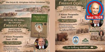 EMANET ÇEYİZ, EFES-SELÇUK’TA KÜTÜPHANELER HAFTASINDA OKUNACAK ROMAN SEÇİLDİ