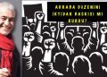 AKRABA DÜZENİNİ İKTİDAR BASKISI MI KURDU?