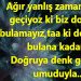 Orhan’dan…dan…dan…