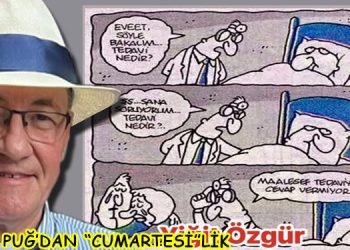 ULVİ PUĞ’DAN  “CUMARTESİ”LİK