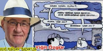 ULVİ PUĞ’DAN (PAZAR”LIK”)