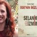 EGE’NİN İKİZLERİ SELANİK-İZMİR