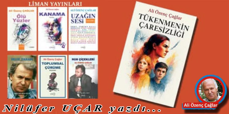 ALİ ÖZENÇ ÇAĞLAR’IN KİTAPLARI ÜSTÜNE