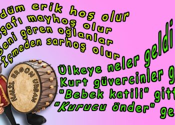 GELENEKSEL HAFTA SONU MANİLERİ