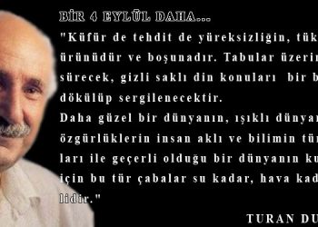 BİR 4 EYLÜL DAHA…