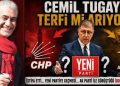 CEMİL TUGAY TERFİ Mİ ARIYOR?
